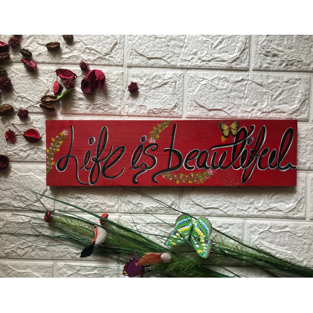 Life is beautiful