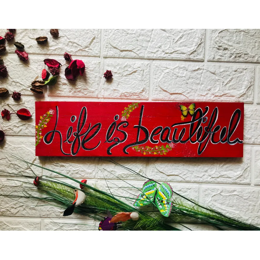 Life is beautiful