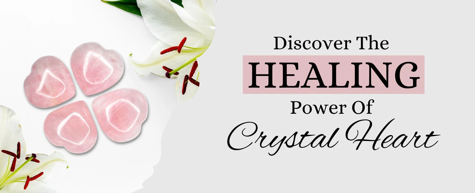 Crystal Hearts for Healing: Finding Love and Balance with Every Touch