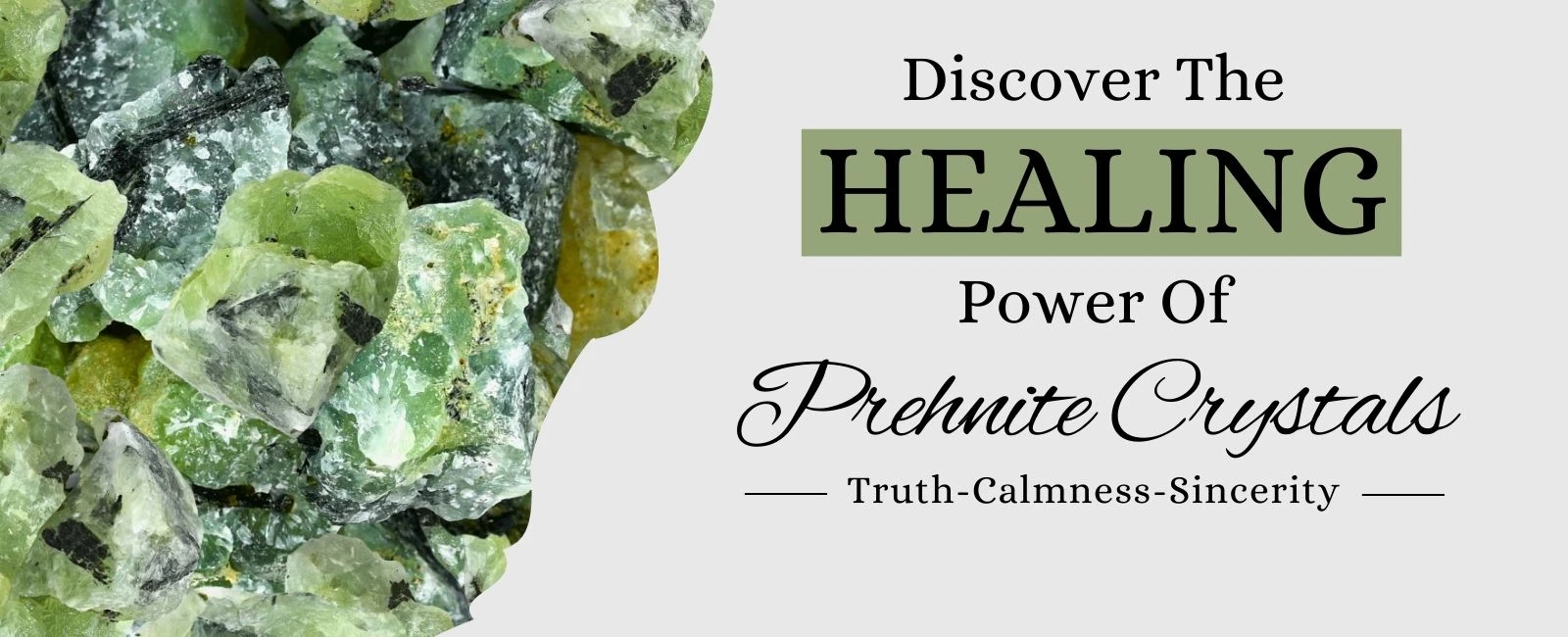 Prehnite Benefits, Zodiac Sign, Healing Properties and Powers