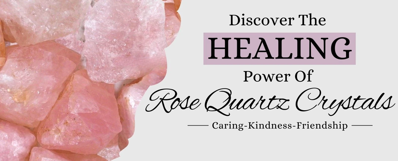 Rose Quartz Benefits, Zodiac Sign, Healing Properties and Powers