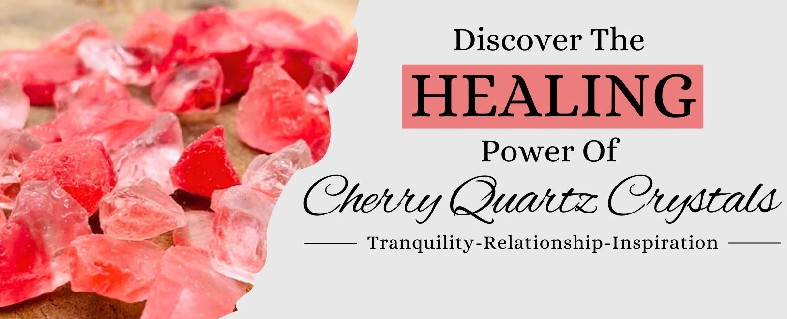 Cherry Quartz Benefits, Zodiac Sign, Healing Properties and Powers