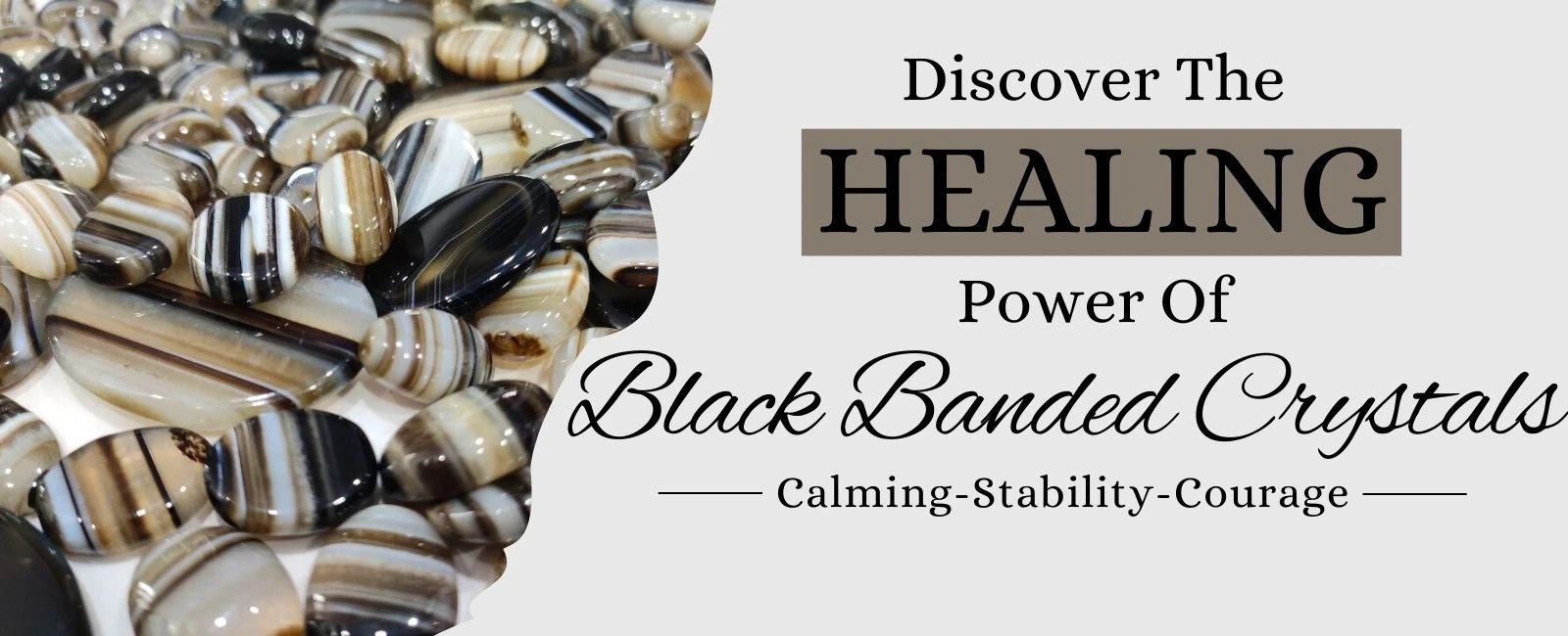 Black Banded Benefits, Zodiac Sign, Healing Properties and Powers