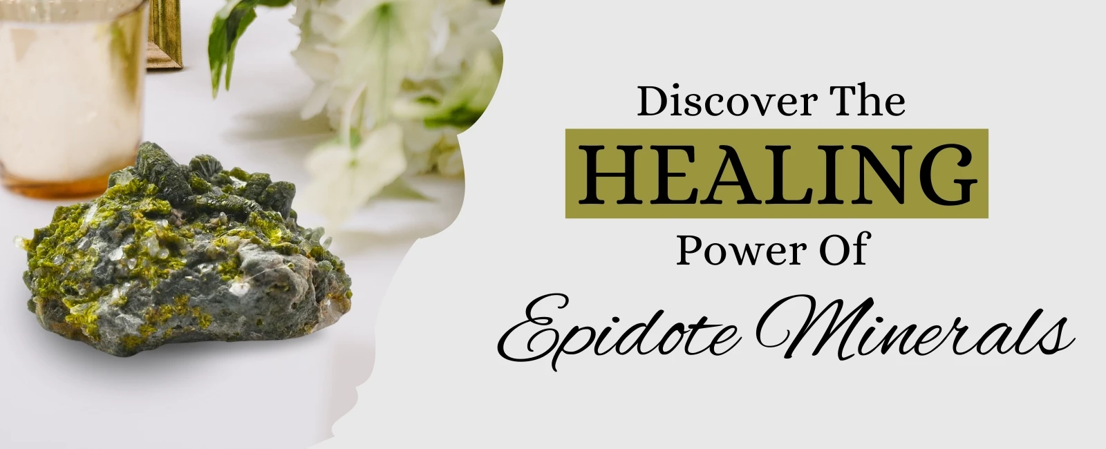 Epidote: The Stone of Growth and Emotional Release
