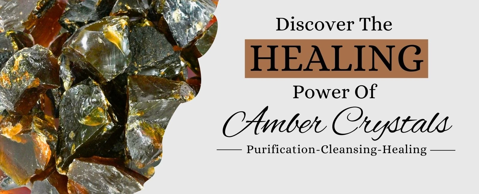 Amber Benefits, Zodiac Sign, Healing Properties and Powers