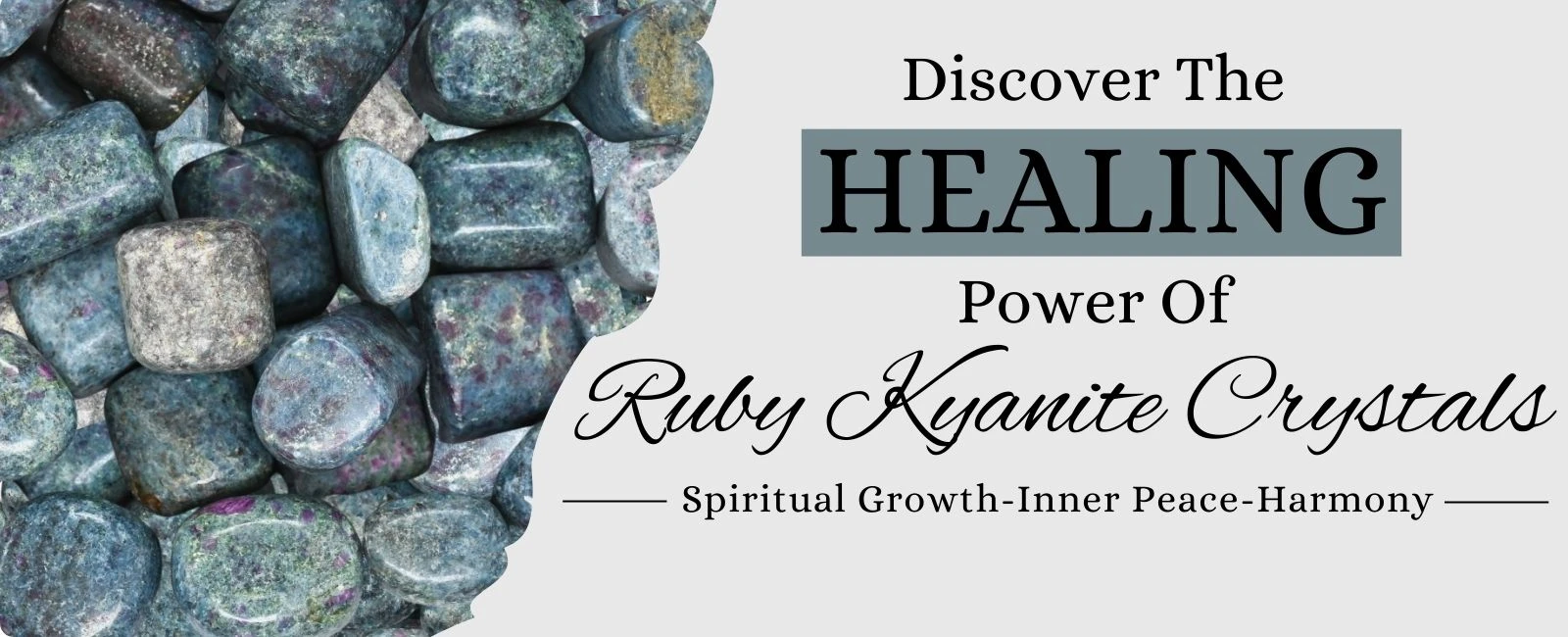 Ruby Kyanite Benefits, Zodiac Sign, Healing Properties and Powers