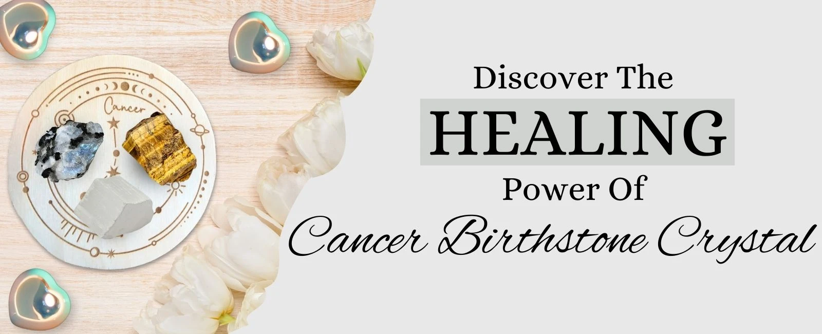 Cancer Birthstone Guide: Powerful Crystals for Emotional Balance & Protection