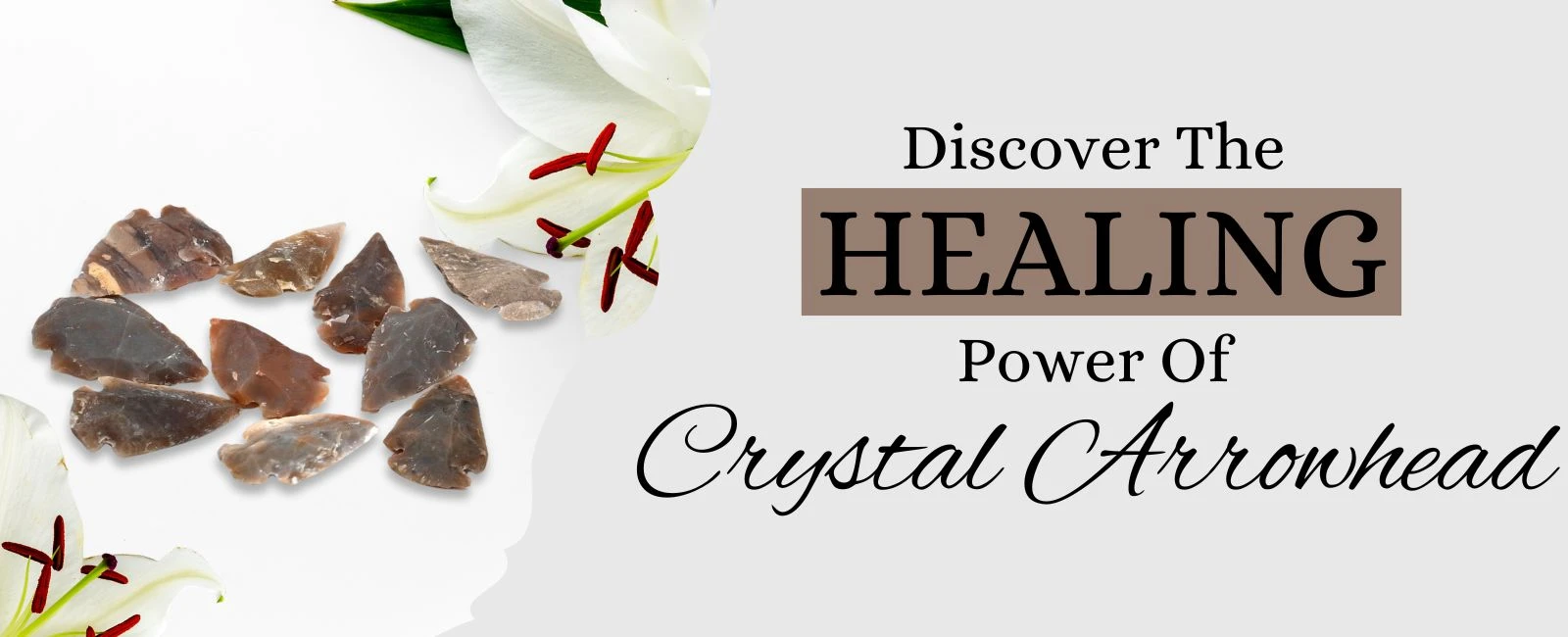 Crystal Arrowheads for Protection, Strength, and Manifestation