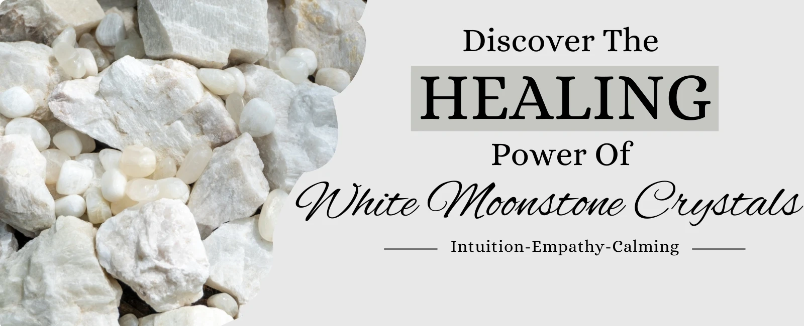 White Moonstone Benefits, Zodiac Sign, Healing Properties and Powers