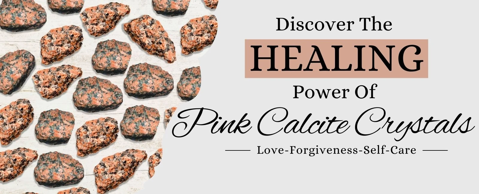 Pink Calcite Benefits, Zodiac Sign, Healing Properties and Powers