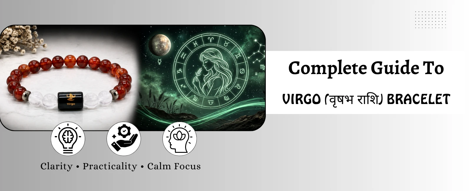 Virgo Zodiac, Kanya Rashi and Crystals: A Complete Bracelet Guide