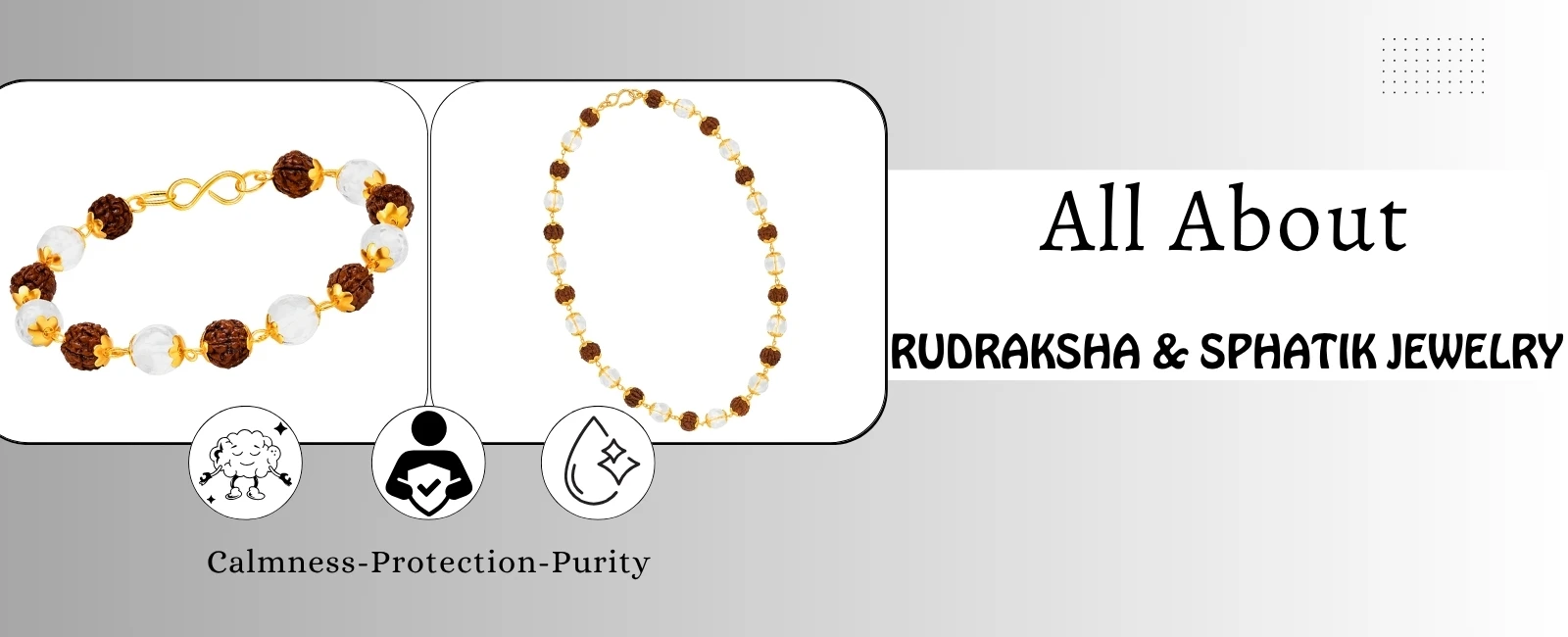 Sphatik for Calm, Rudraksha for Strength: Jewelry That Heals