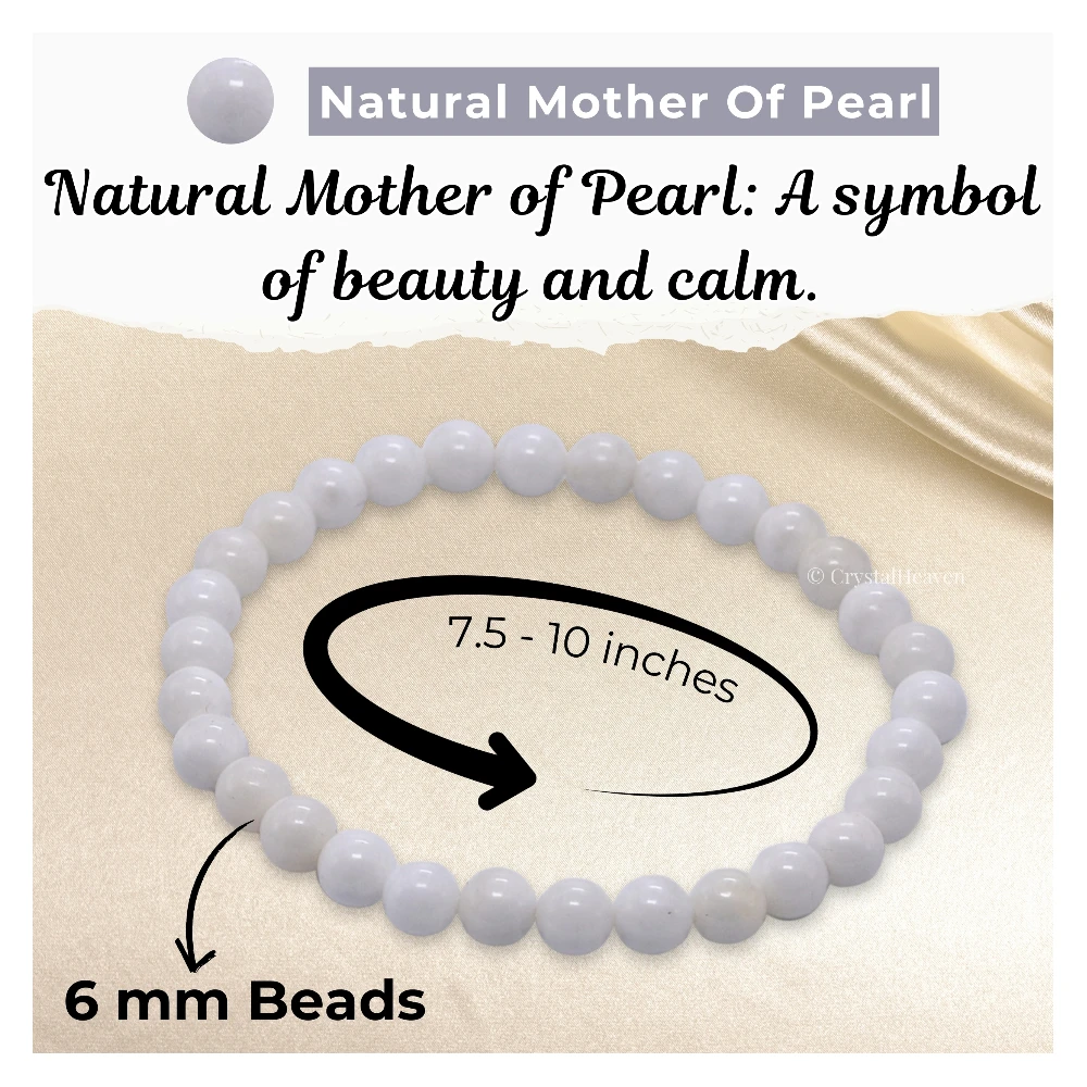 Mother of pearl Healing Crystal Bracelets - 6mm Beads