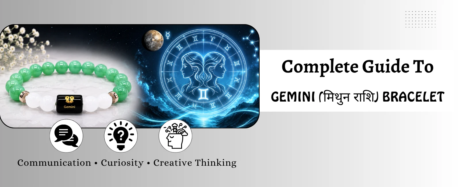 Gemini Zodiac, Mithun Rashi and Crystals: A Complete Bracelet Guide