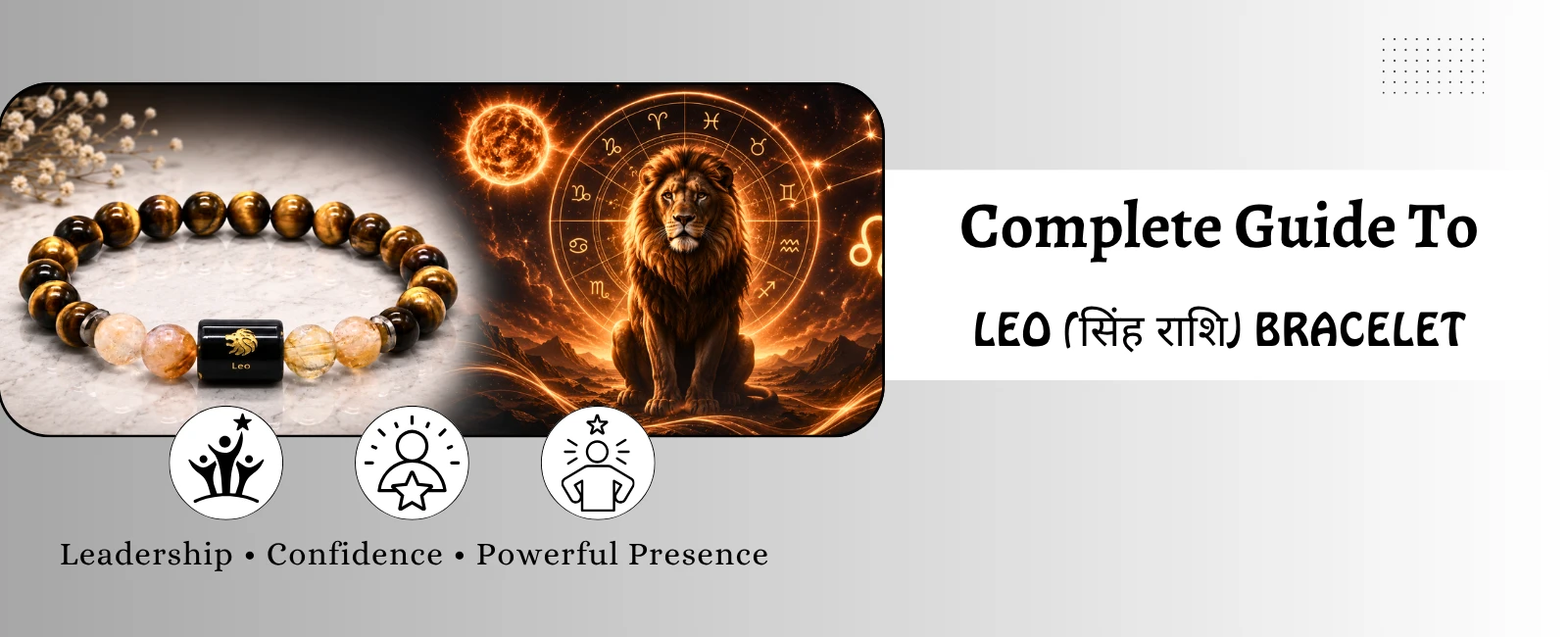 Leo Zodiac, Singh Rashi and Crystals: A Complete Bracelet Guide