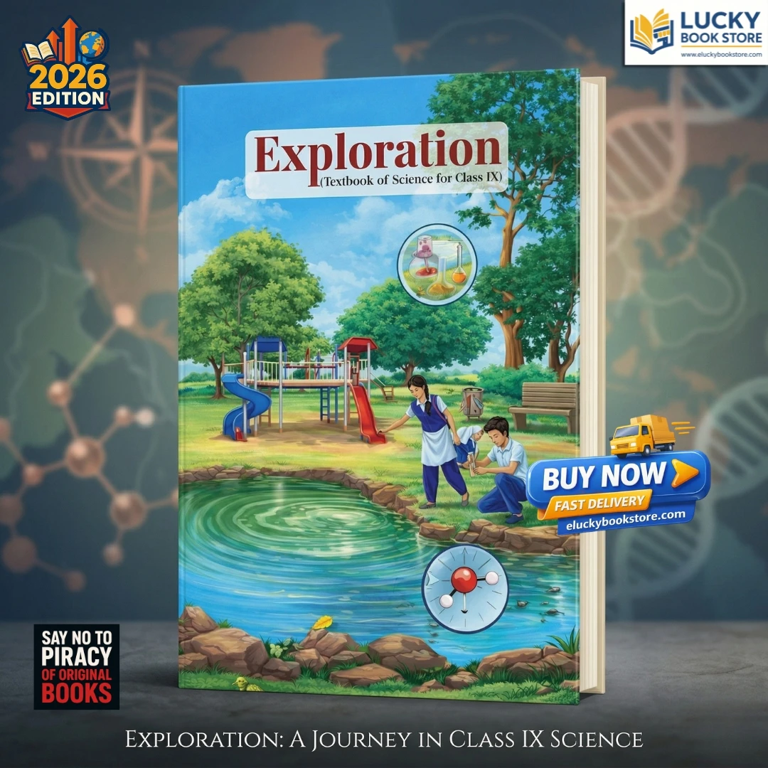 Class 9 CBSE NCERT Textbook of Science-Exploration | 2026 Edition