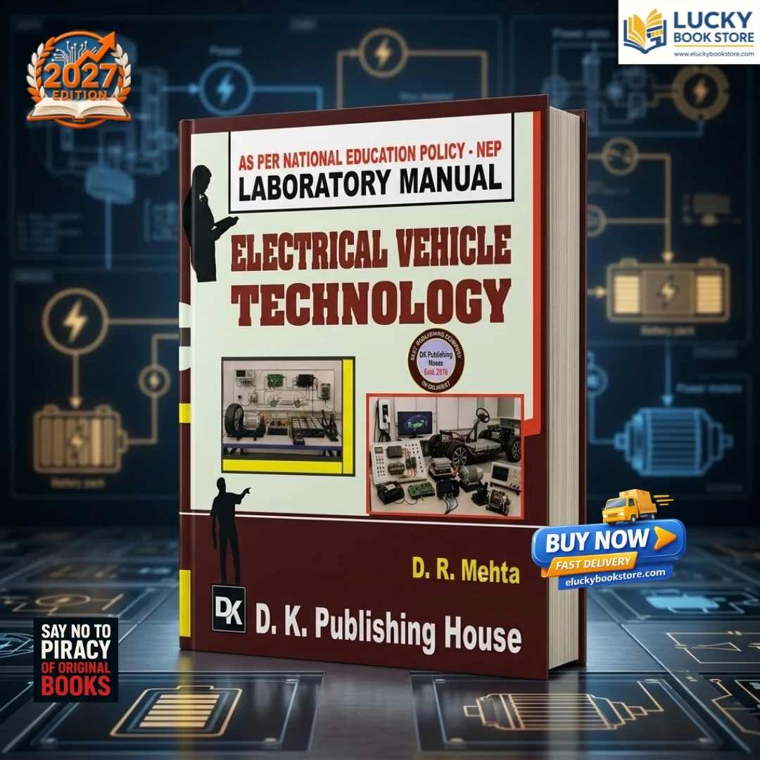 Laboratory Manual Electrical Vehicle Technology | 2026 Edition | DR MEHTA | Dk Publishing House