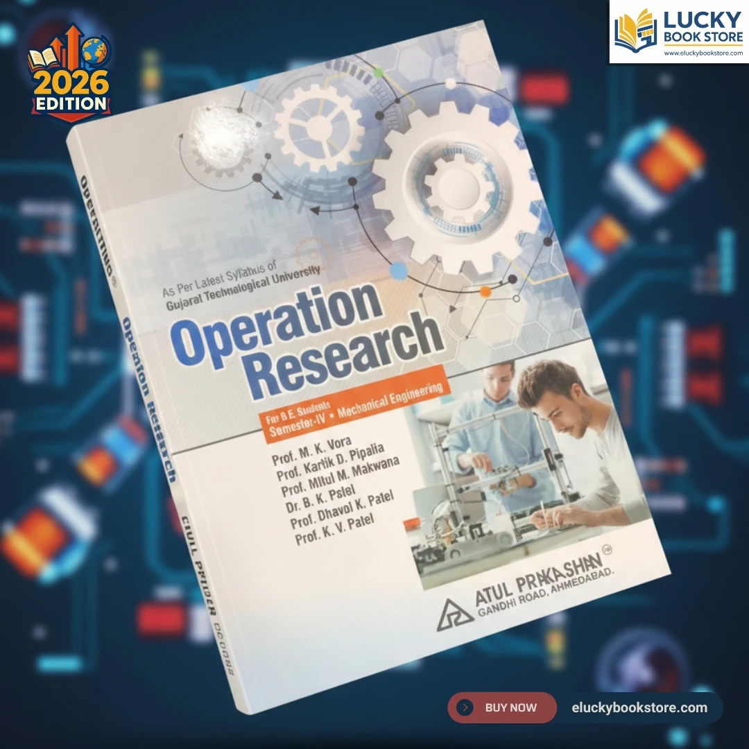 4th SEM BE Operation Research by M K Vora 2026 Ediiton | Atul Prakashan