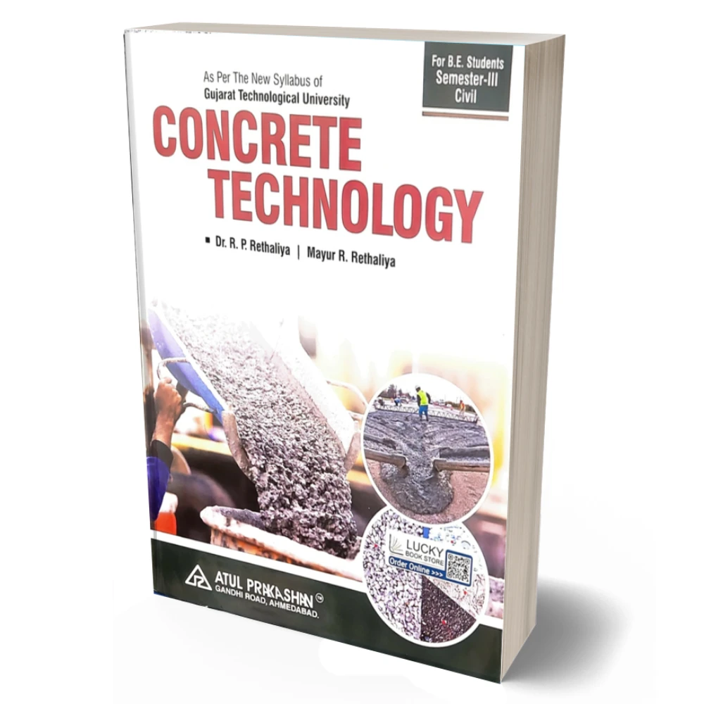 3rd Sem BE GTU Concrete Technology 2025 Edition by RP Rathaliya | Atul