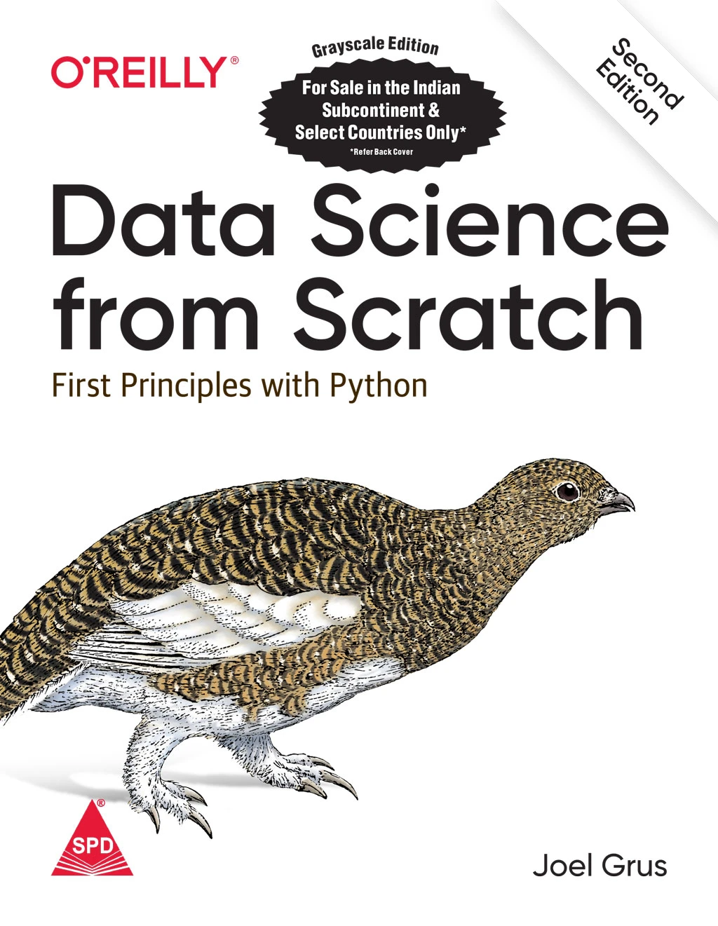 Data Science from Scratch: First Principles with Python, 2nd Edition By: Joel Grus | Shroff/O'Reilly