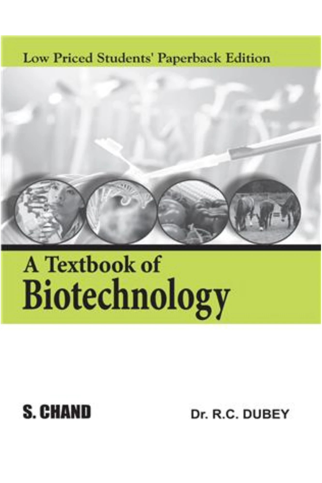 A Textbook of Biotechnology (LPSPE) by RC Gupta | S.Chand