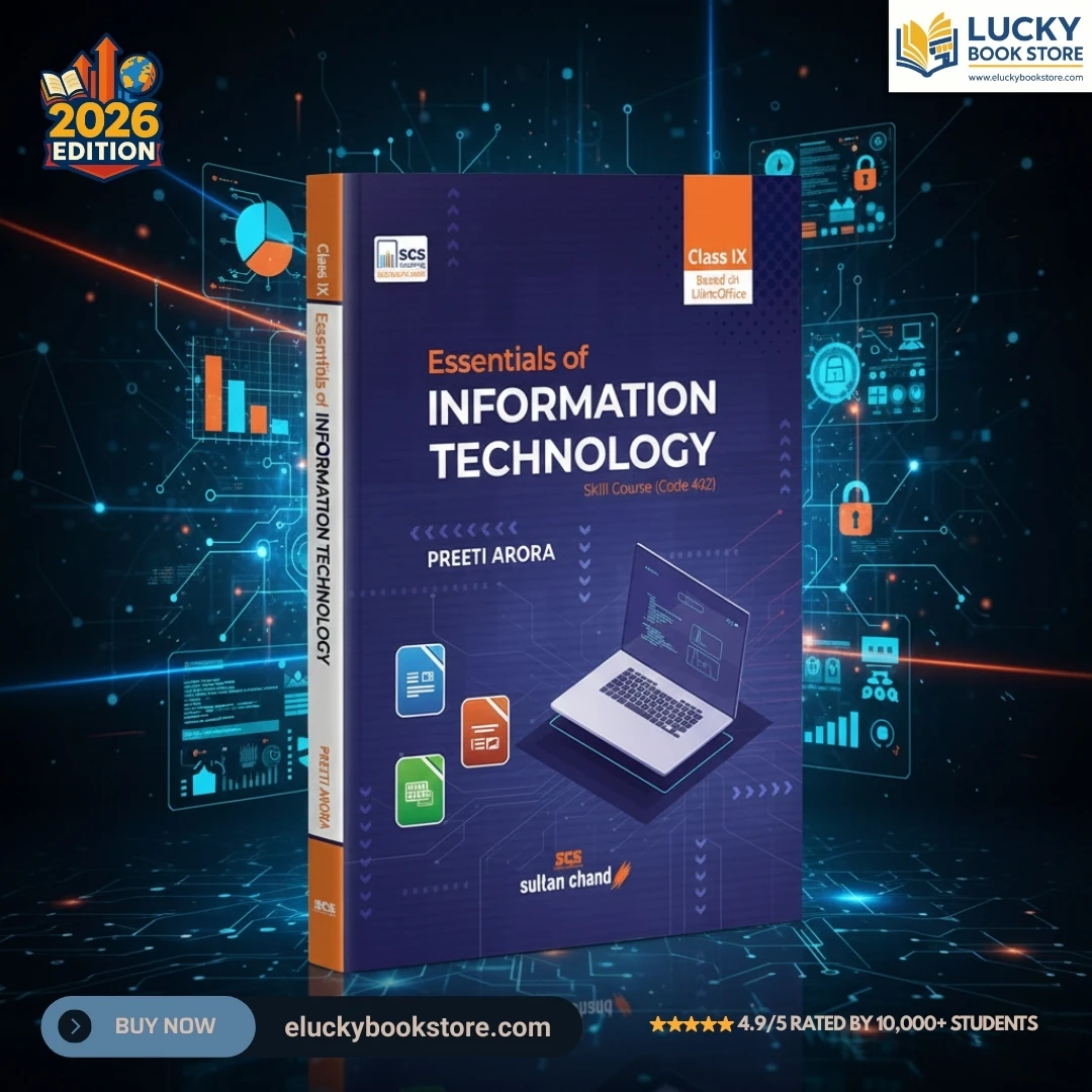 Class 9 Essentials of Information Technology 2026 Edition by Preeti Arora | Sultan Chand