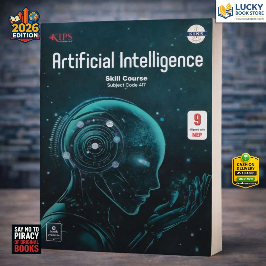 Class 9 CBSE Artificial Intelligence Skill Course 2026 Edition | Kips
