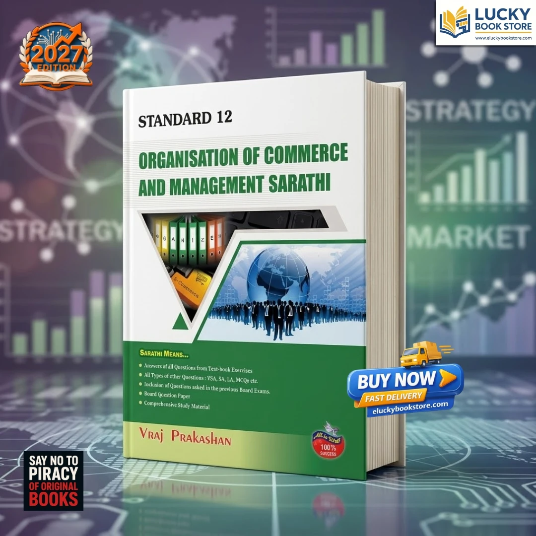Std 12 Organization Of Commerce And Management Sarathi | English | 2026 Edition | Vraj Prakashan