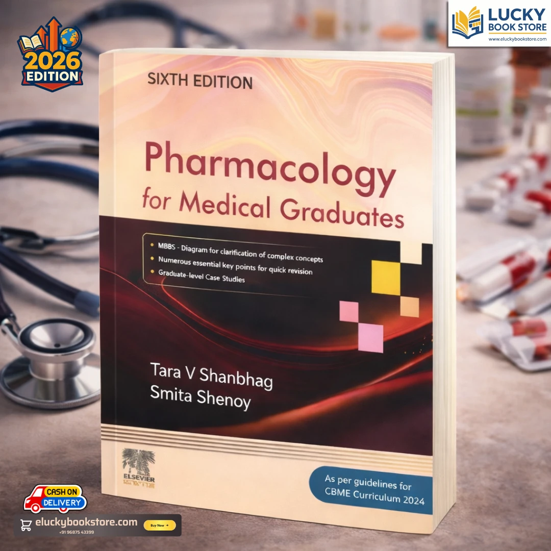 Pharmacology for Medical Graduates 6th Edition 2025 by Tara V Shanbhag | Elsevier