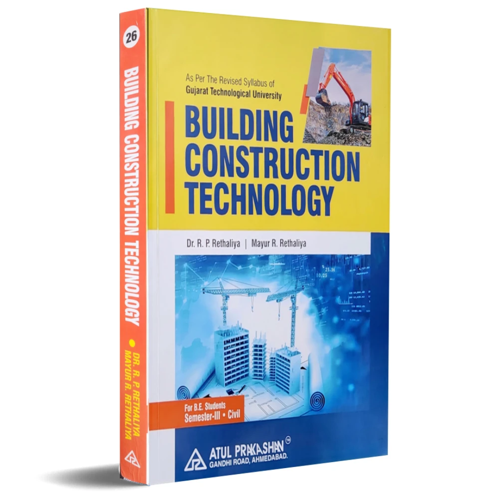 3rd Sem BE GTU Building Construction Technology by RP Rathaliya 2025 Edition | Atul