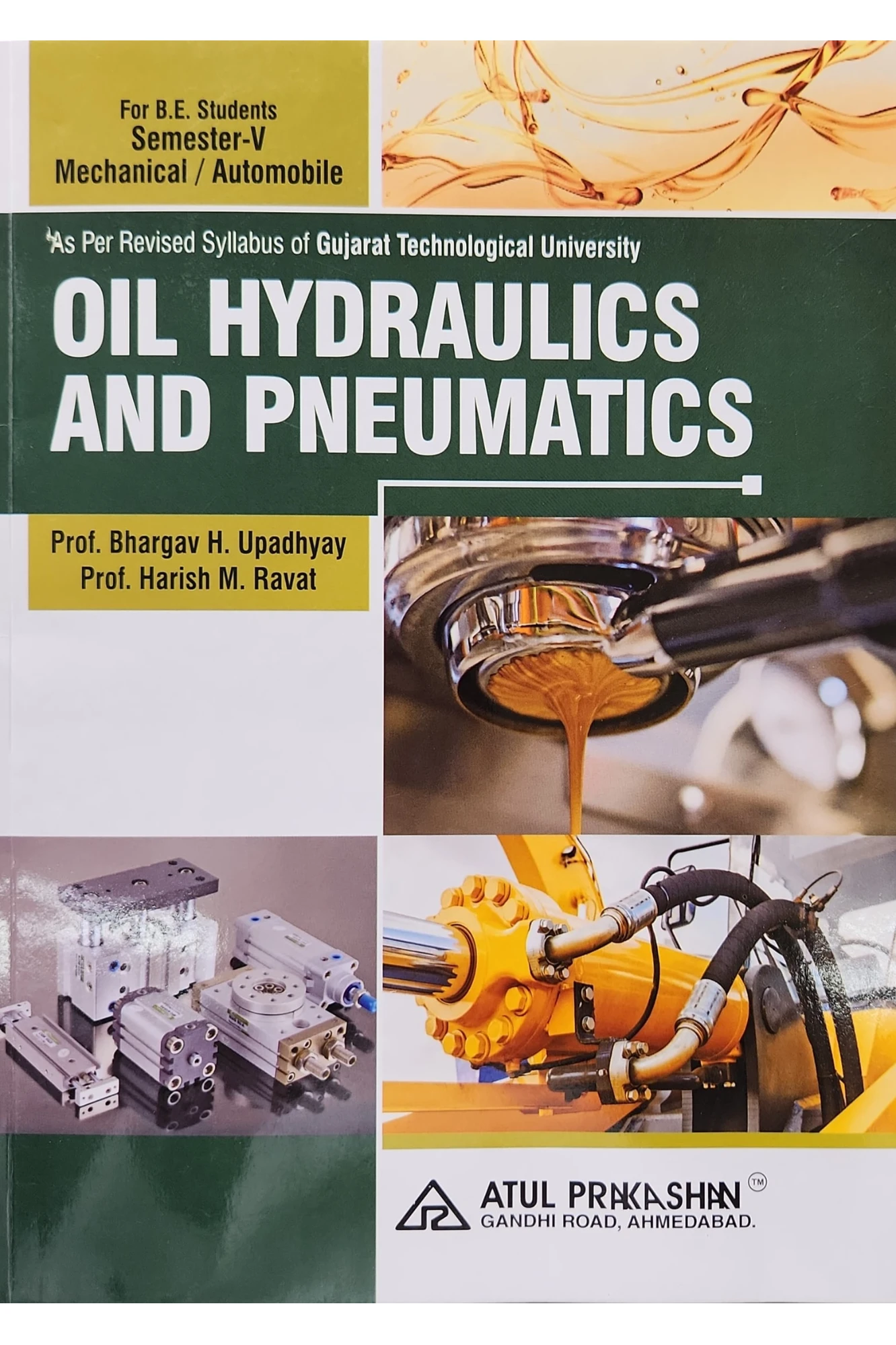 5th Sem BE Oil Hydraulics and pneumatics by Atul Prakashan | Subject Code: 3151913
