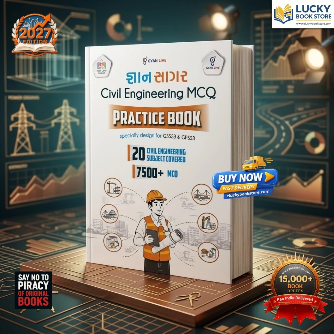 Gyan Sagar Civil Engineering MCQ Practice Book | Specially for GSSSB & GPSSB | 20 CIvil Engineering Subject Covered | English | 2026 Edition | 7500+ MCQ | Gyan Live