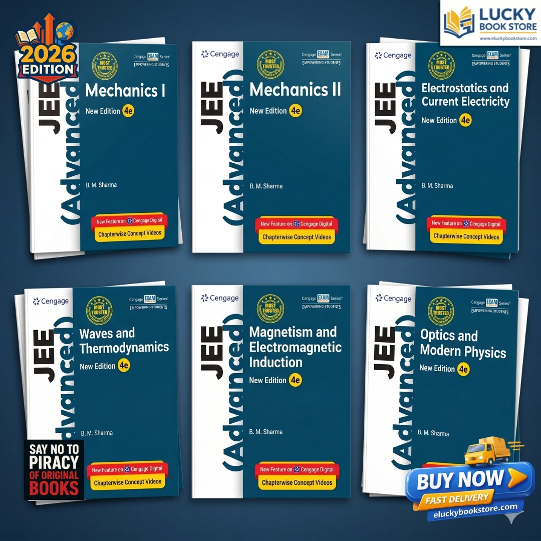 JEE(Advanced) Physics | 6 Books Combo | Mechanics 1 & 2, Optics and Modern Physics, Electrostatics, Magnetism, Wavers and Thermo) | 4th Edition 2026 | BM Sharma | Cengage
