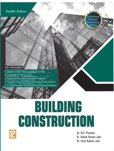 Building Construction 12th Edition 2025 by BC Punmia | Laxmi Publication
