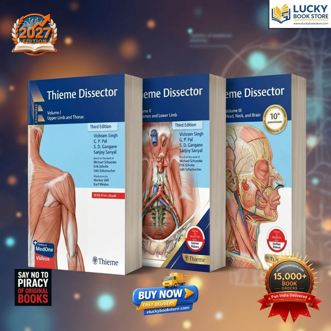Thieme Dissector Volume 1 to 3 (Upper Limb and Thorax, Abdomen and Lower Limb, Head, Neck, and Brain) | 3rd Edition, 2026 | Get 100+ Video Access | Dissection Manual for MBBS 1st Year Student | Vishram Singh, GP Pal