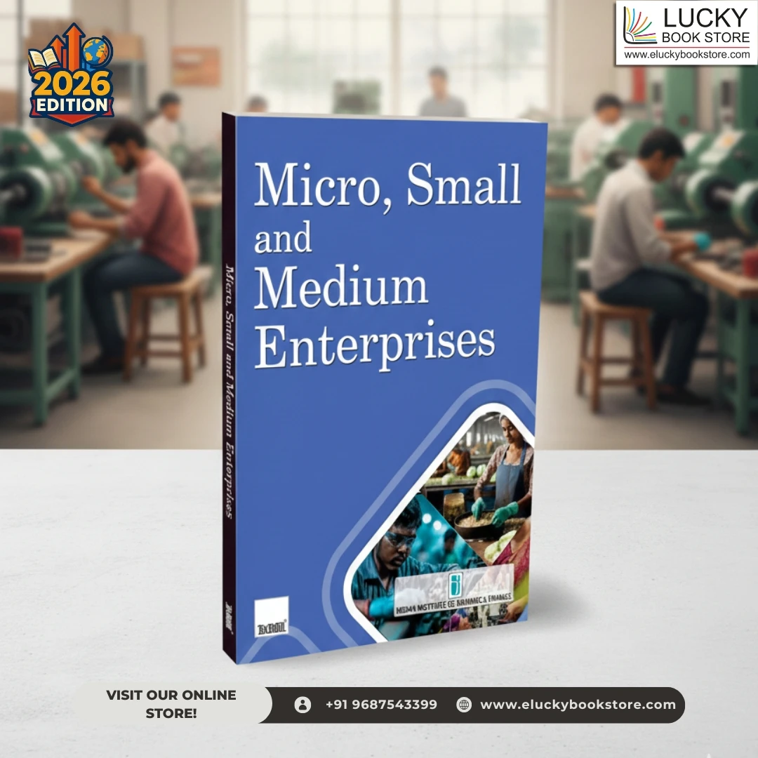 Micro, Small and Medium Enterprises (MSMEs) By Indian Institute of Banking & Finance (IIBF) 2026 Edition | Taxmann