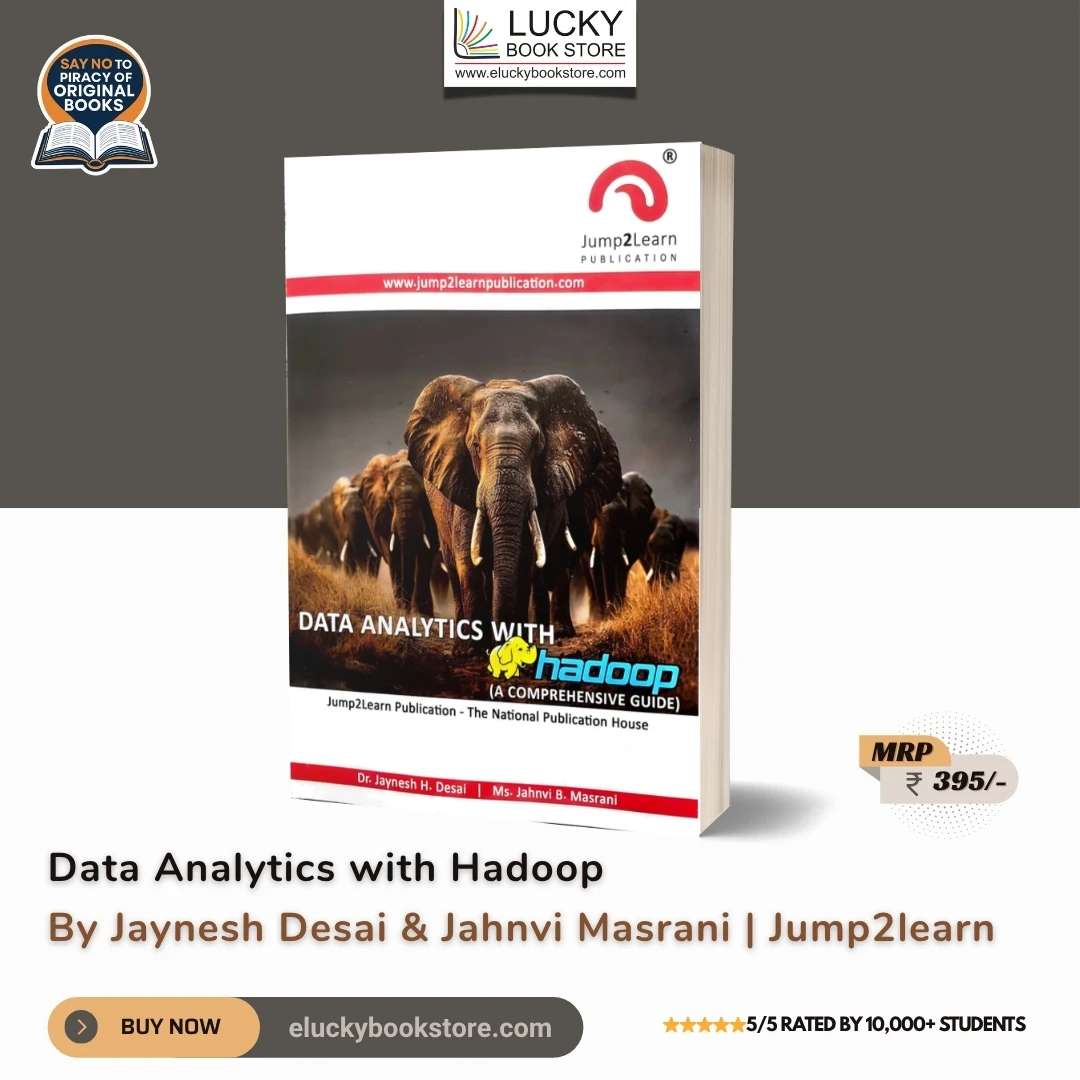 Data Analytics with Hadoop 2025 Edition by Jump2Learn
