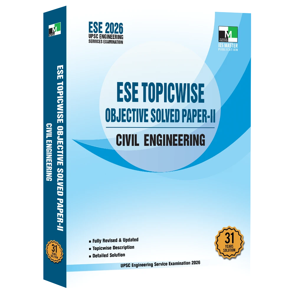 ESE 2026 Civil Engineering Topicwise Objective Solved Papers Vol-2 2026 Edition | IES MASTER