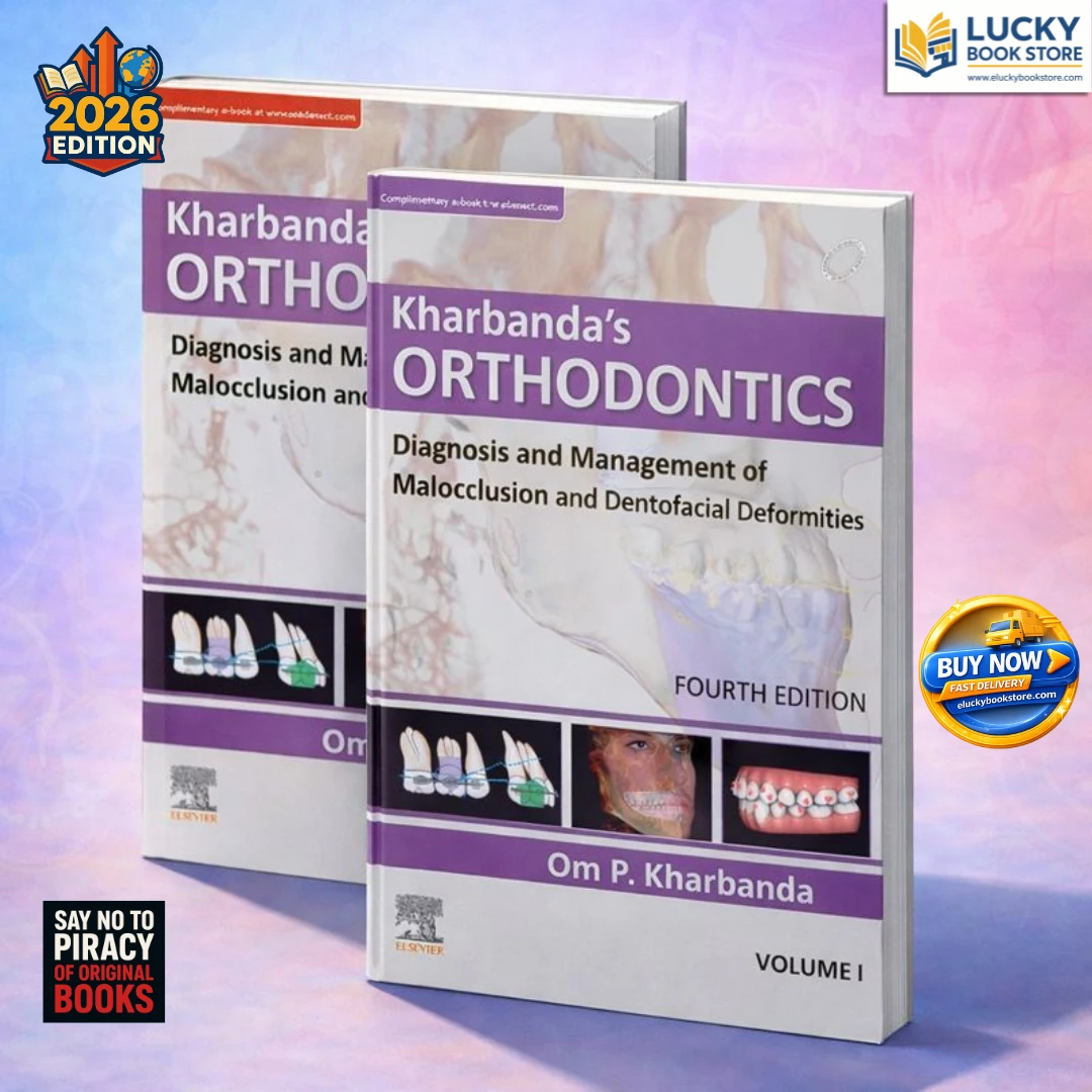 Kharbanda's Orthodontics Diagnosis and Management of Malocclusion and Dentofacial Deformities (2 Vol Set) 4th Edition 2026 | Elsevier