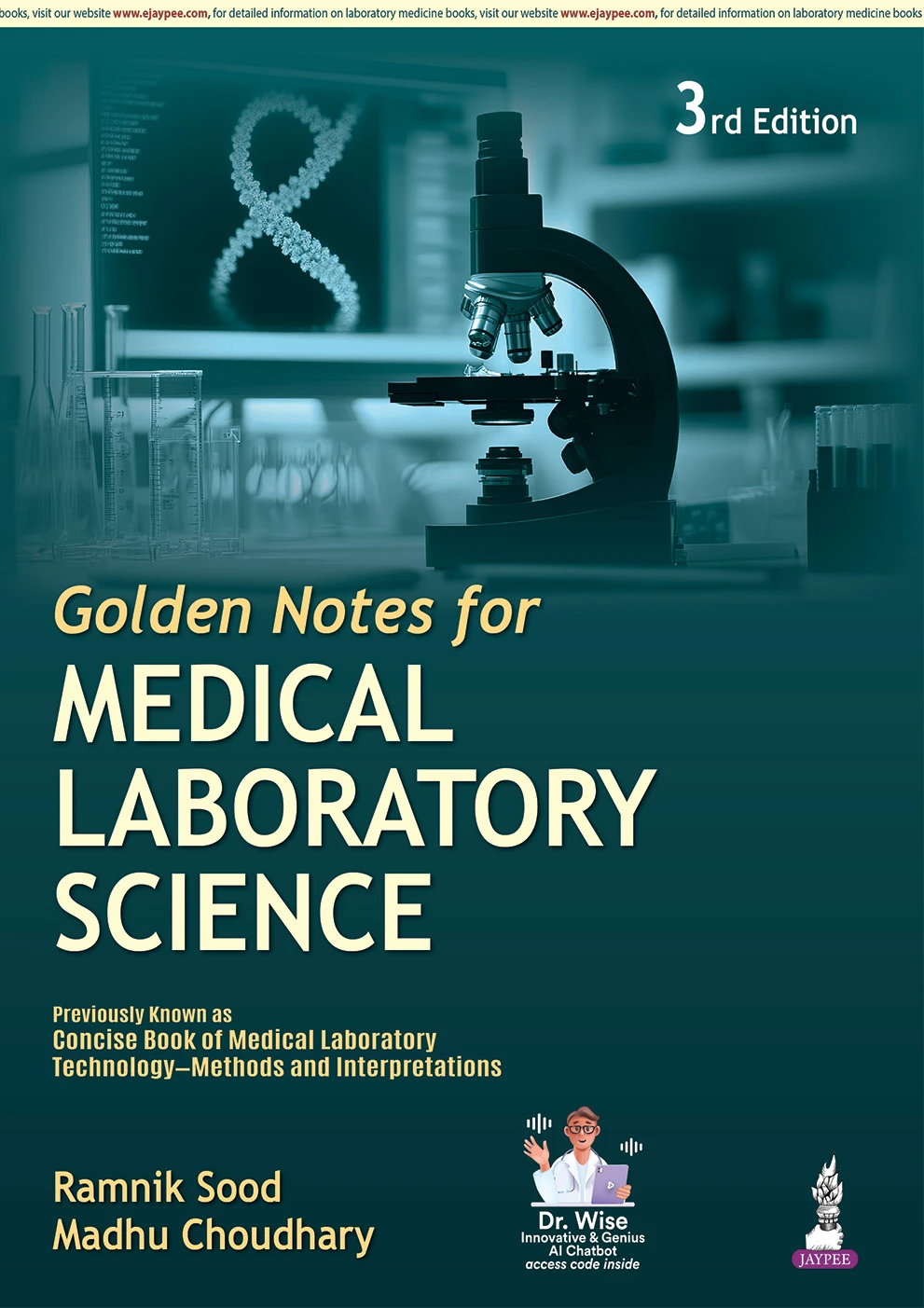 Golden Notes for Medical Laboratory Science 3rd Edition 2025 by Ramanik Sood and Madhu Chouchary | Jaypee