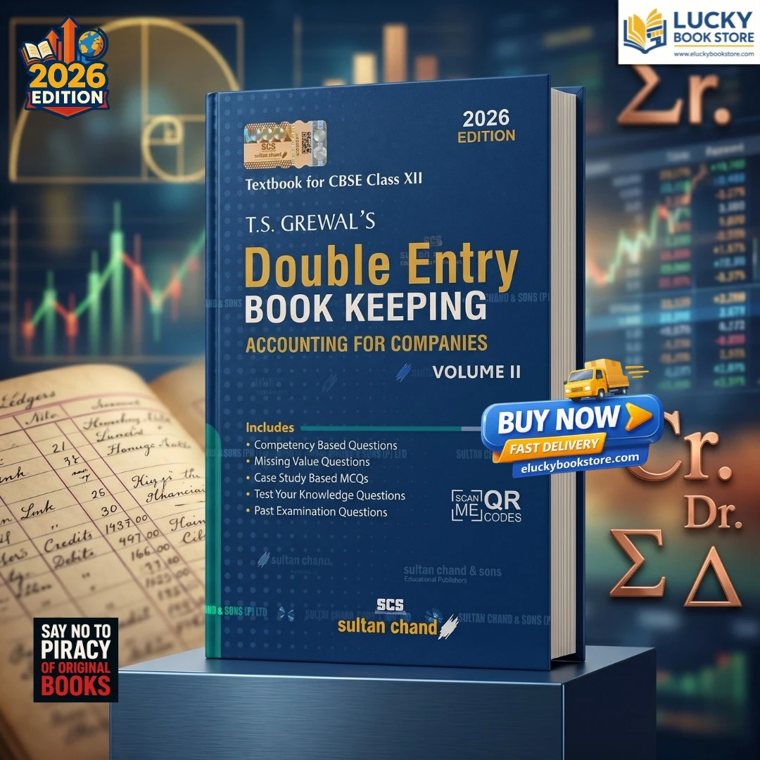 Class 12 Double Entry Book Keeping | Vol-2 | Accounting for Companies | 2026 Edition | TS Grewal | Sultan Chand