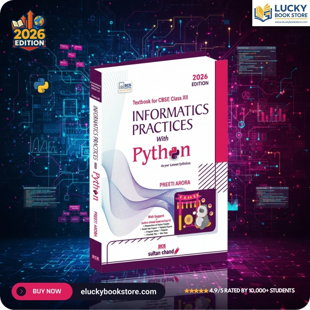 Class 12 CBSE Information Practices with Python by Preeti Arora 2026 Edition | Sultan Chand