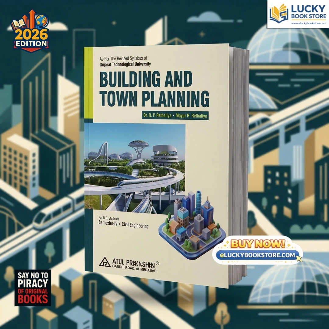4th Sem BE Buildng and Town Planning 2026 Edition by RP Rethaliya | Atul Prakashan