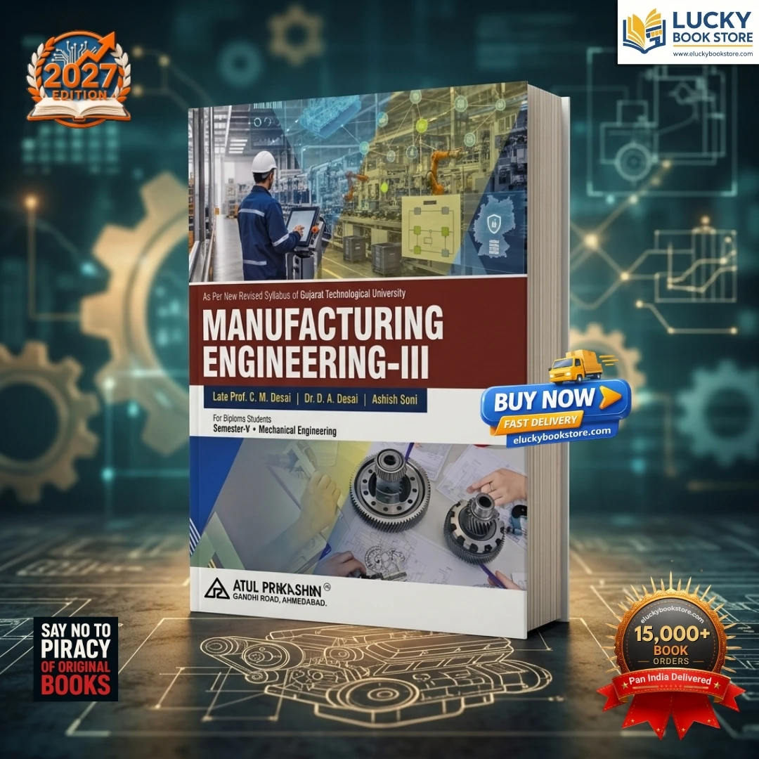 5th Sem Diploma Manufacturing Engineering-3 | English | 2027 Edition | Atul Prakashan