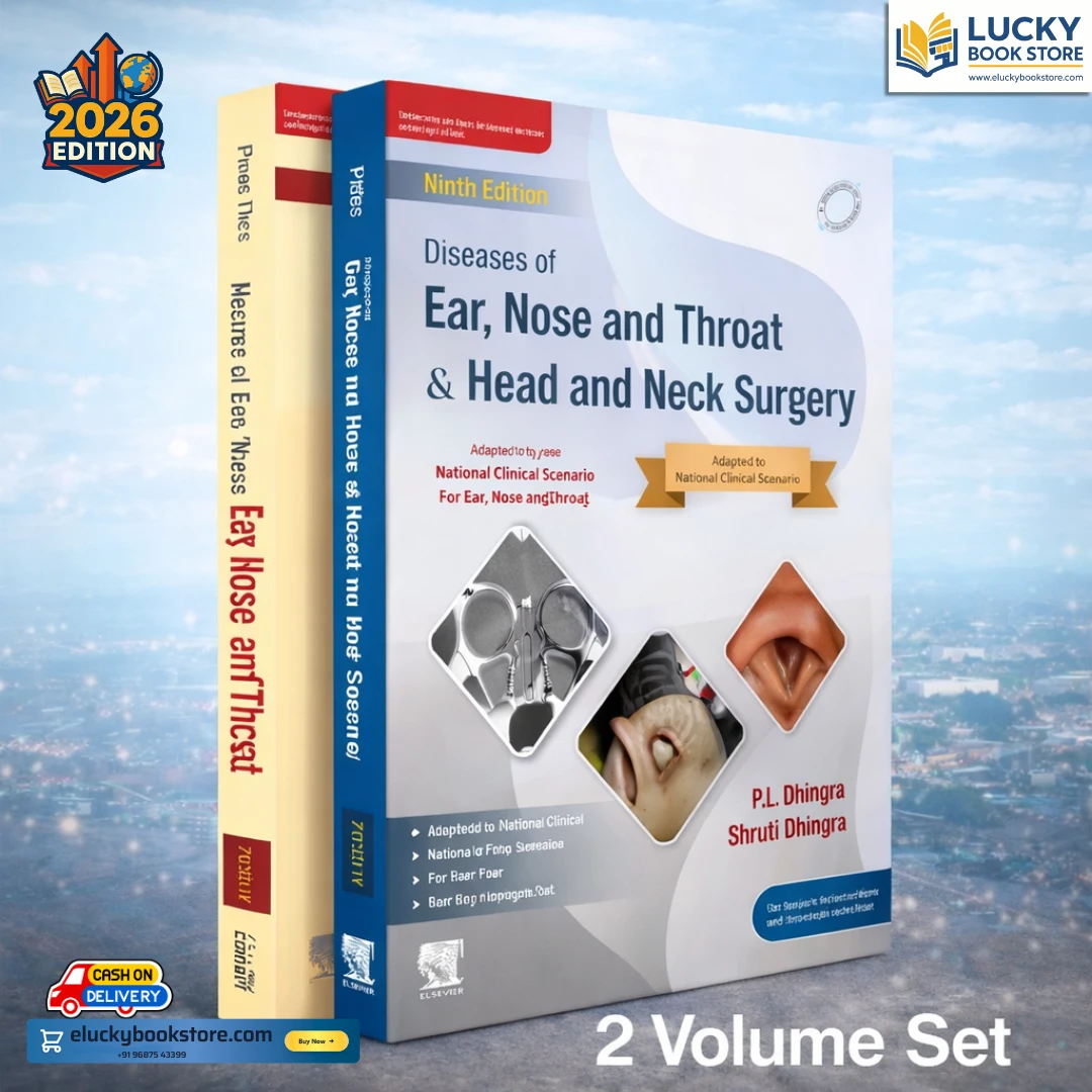Diseases of Ear, Nose and Throat and Head & Neck Surgery 9th Edition 2025 with Manual of Clinical Cases in Ear, Nose and Throat 3rd Edition 2025 by PL Dhingra and Shruti Dhingra | Elsevier