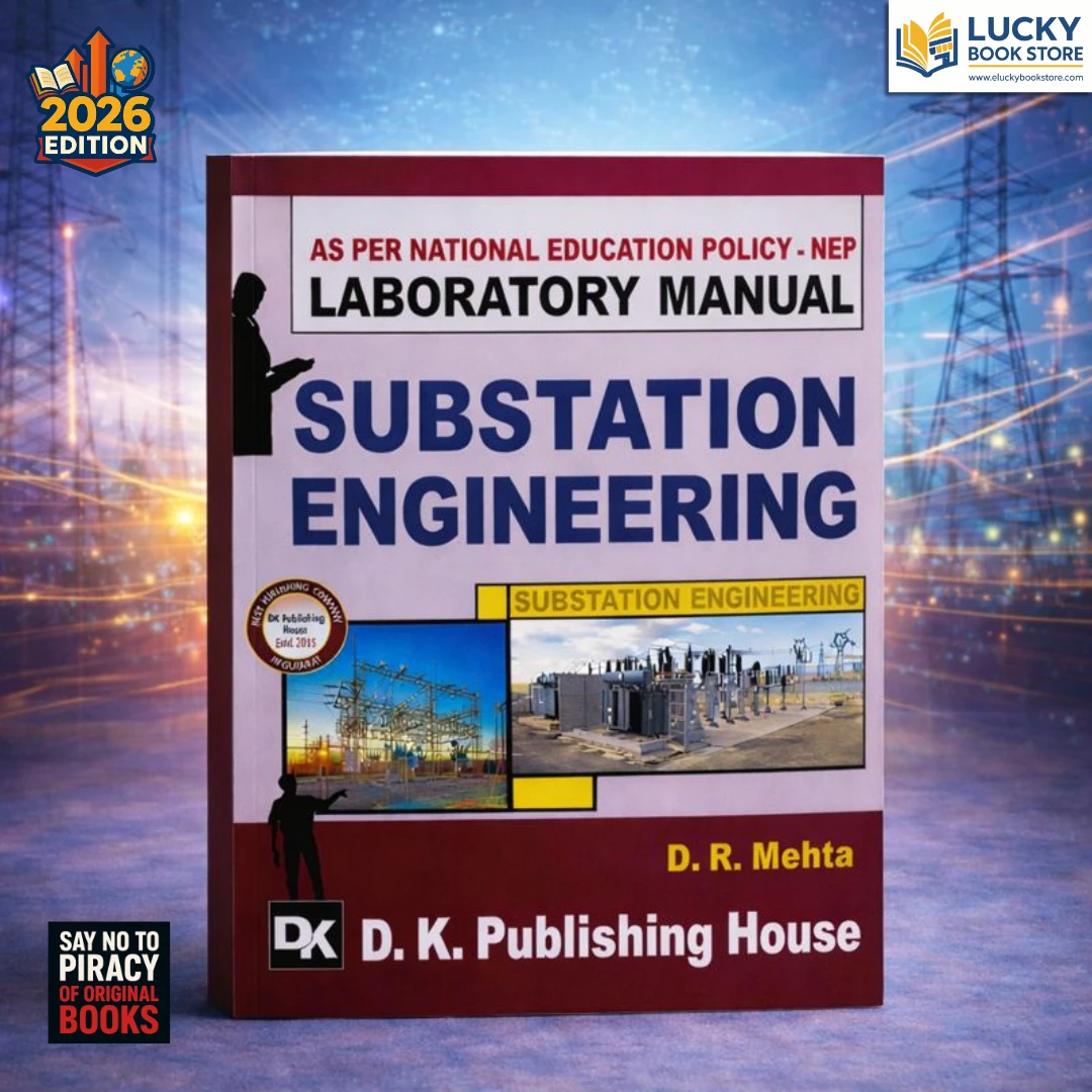 4th Sem Diploma Laboratory Manual Substation Engineering 2026 Edition by DR Mehta | Dk Publishing House