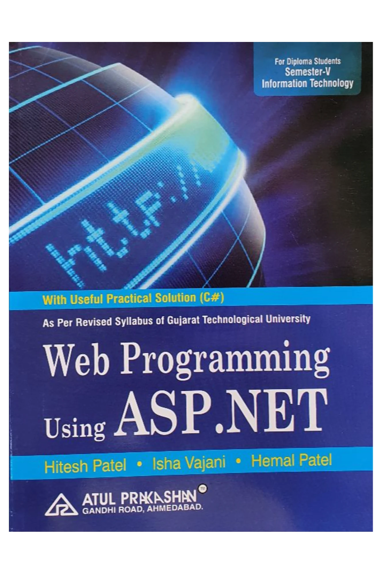 5th SEM DIPLOMA IT WEB PROGRAMMING USING ASP.NET BY ATUL