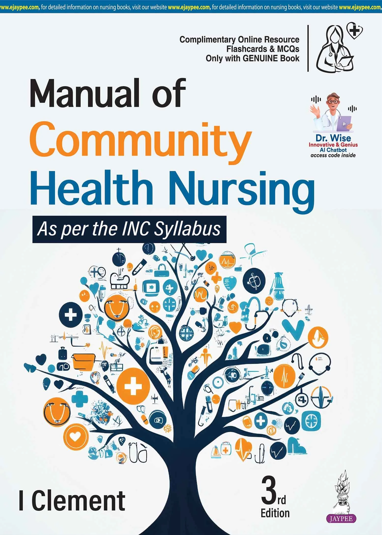 Manual of Community Health Nursing 2nd Edition 2026 by I Clement | Jaypee