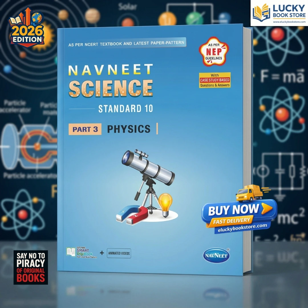 Class 10 Navneet Science (Part-3) | Physics | English | 2026 Edition (March 2026 Exam Paper Included)