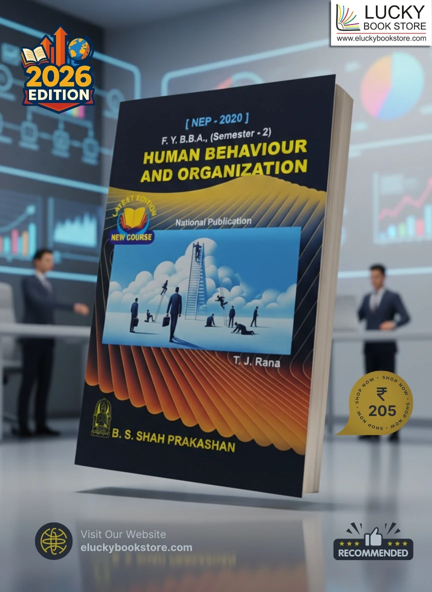 Fy BBA sem-2 Human Behaviour and Organization 2026 Edition | BS Shah